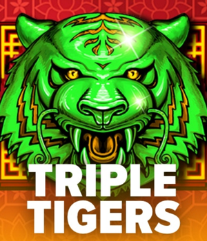 Triple Tigers